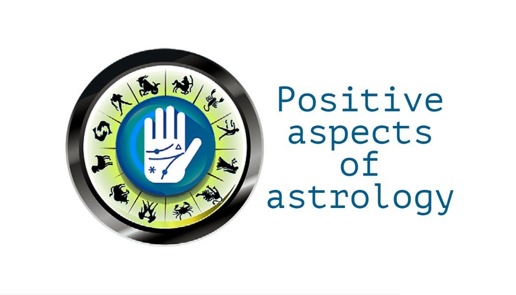 Positive aspects of astrology