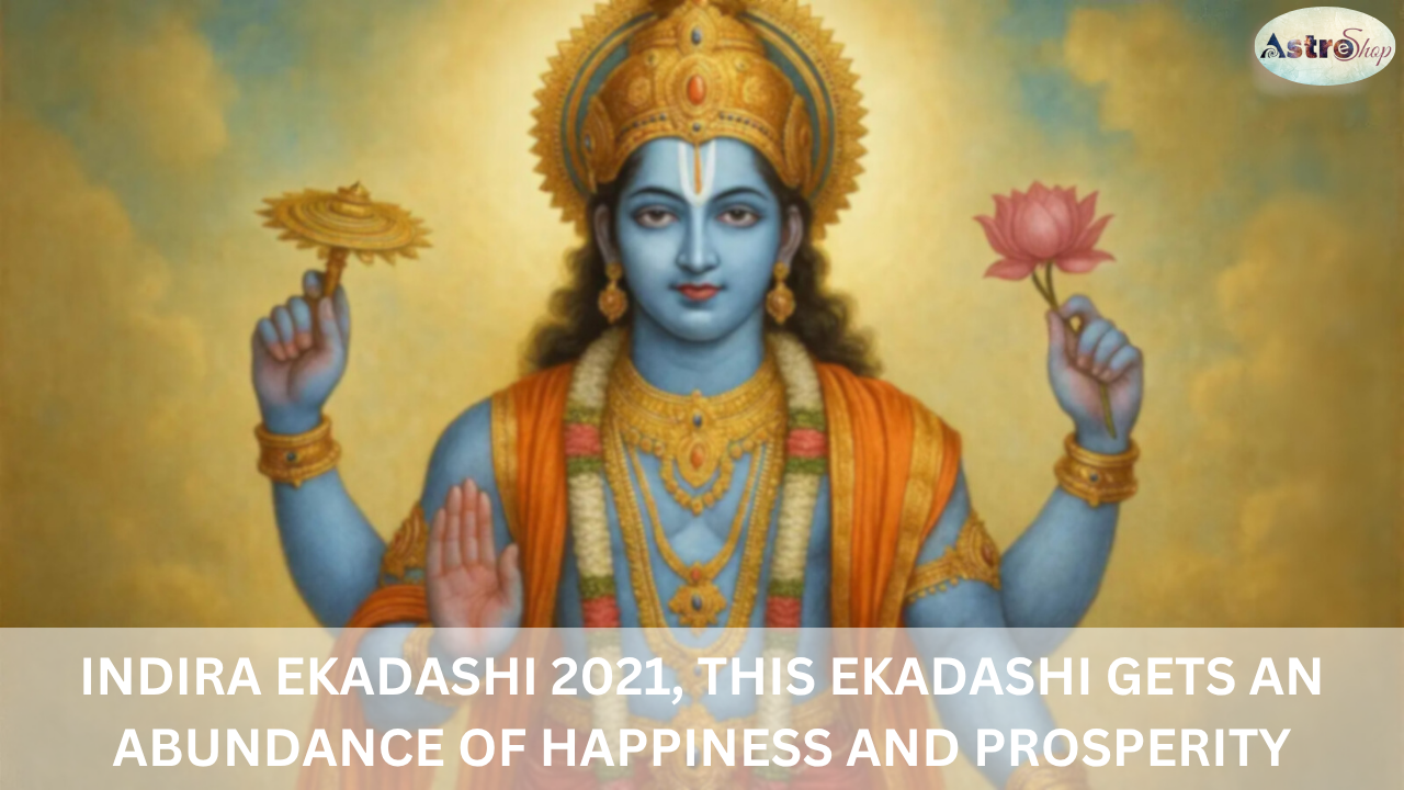 Indira Ekadashi 2021