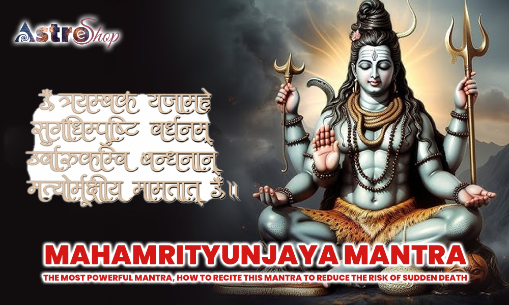Mahamrityunjaya Mantra