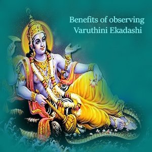 Varuthini Ekadashi 2023| Ekadashi 2023|