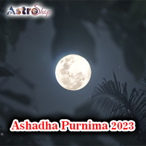 Ashadha Purnima 2023