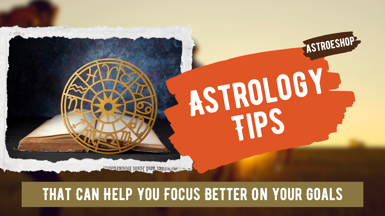 Astrology Tips