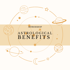 Astrological benefits