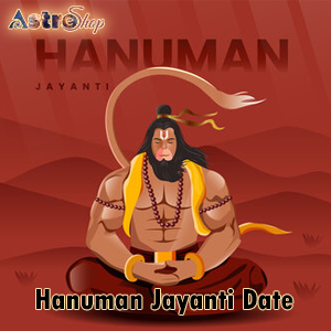 Date and Time of Hanuman Jayanti 2024:
