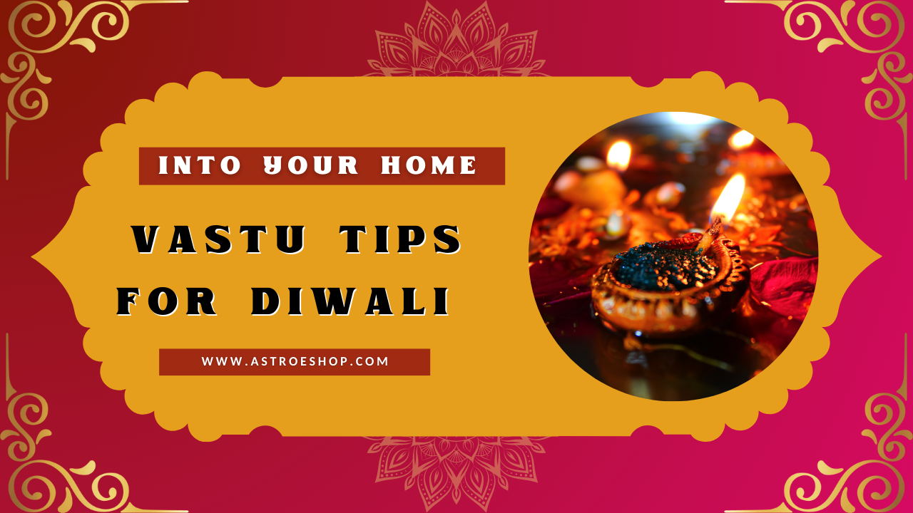 Vastu Tips for Diwali