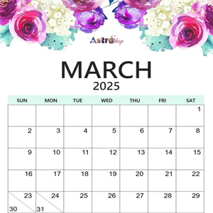 March 2025 March 2025| Astroeshop|