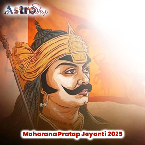 Maharana Pratap Jayanti 2025