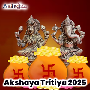 Akshaya Tritiya 2025
