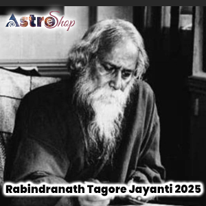 Rabindra Tagore Jayanti 2025 Rabindra Tagore Jayanti 2025